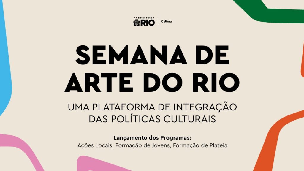 Semana de Arte do Rio 2026 reúne festivais culturais no Centro do Rio de Janeiro durante evento lançado pela Prefeitura.